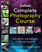 Collins Complete Photography Course (John Garrett) image
